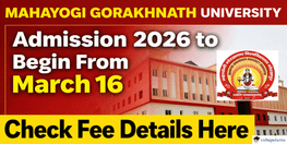 Mahayogi Gorakhnath University Admission 2026 to Begin From March 16 Check Fee Details Here